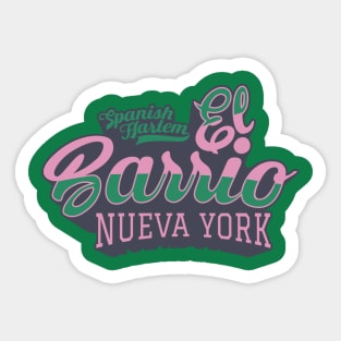 New York El Barrio  - El Barrio Spanish Harlem  - El Barrio  NYC Spanish Harlem Manhattan logo Sticker